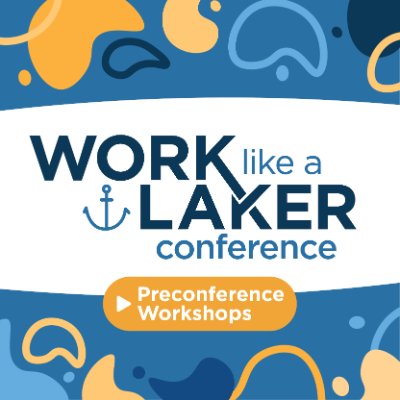 work like a laker conference preconference logo